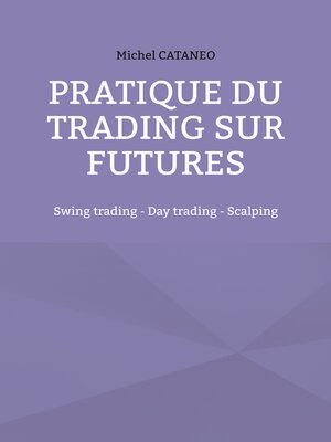 cover image of Pratiques du trading sur futures